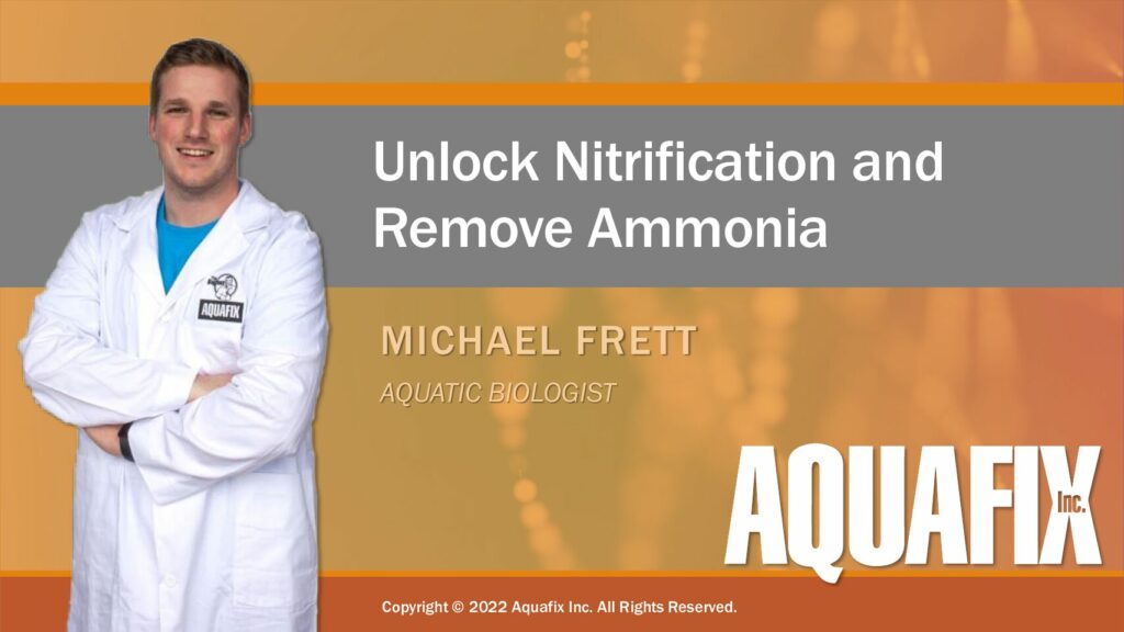 Webinar: Unlock Nitrification & Remove Ammonia